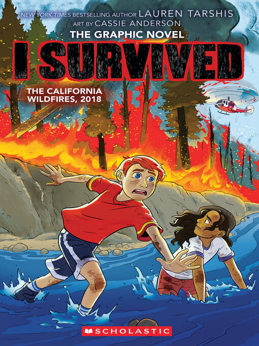 Title details for I Survived the California Wildfires, 2018 by Lauren Tarshis - Wait list